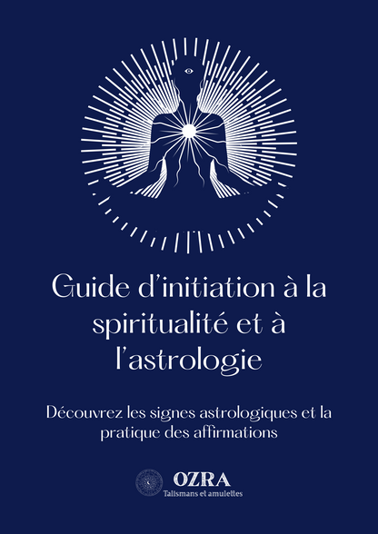 Ebook | Guide d’initiation à la spiritualité et à l’astrologie - Ozra